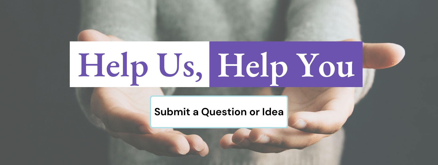 Help Us Help You Safeguarding Therapy 